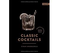 Classic ccktails by Anadologlu, Esswein New 9783766724960 Fast Free Shipping.