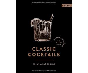 Classic ccktails by Anadologlu, Esswein New 9783766724960 Fast Free Shipping.