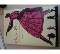 Classic Chic - Music, Fashion and Modernism: 6 (California Studies in 20th-Century Music)