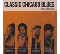 Various - Classic Chicago Blues - Live and Unreleases