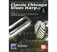 Classic Chicago Blues Harp #1 Level 2: Complete Blues Harmonica Lesson Series