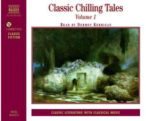 Classic Chilling Tales - Vol. 1-Classic Chilling Tales