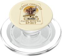 Classic Christian Saved by the Blood Filled with His Spirit PopSockets PopGrip for MagSafe