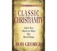 Classic Christianity