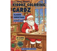 Classic Christmas Greeting Cardz: Holiday Edition: Christmas (Kiddoz Coloring Cardz)