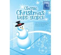 Classic Christmas Word Search: 100 Themed Puzzles for Adults to Get Into the Christmas Mood