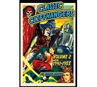 Classic Cliffhangers: Volume 2, 1941-1955
