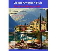 Classic cooking guide: Classic American Style