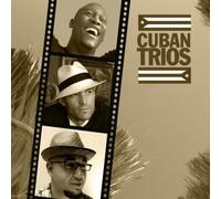 Classic Cuban Trios / Various