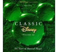 Classic Disney, Vol. 3: 60 Years of Musical Magic CD edition (1996) Audio CD