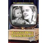 Classic Doll Commercials #1 - Classic Doll Commercials - Vol. One