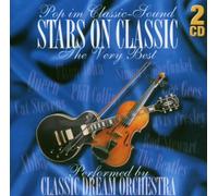 Classic Dream Orchestra - Stars on Classic -Best of