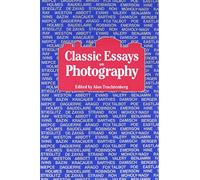 [ CLASSIC ESSAYS ON PHOTOGRAPHY [ CLASSIC ESSAYS ON PHOTOGRAPHY BY TRACHTENBERG, ALAN ( AUTHOR ) DEC-01-1980[ CLASSIC ESSAYS ON PHOTOGRAPHY [ CLASSIC ESSAYS ON PHOTOGRAPHY BY TRACHTENBERG, ALAN ( AUTHOR ) DEC-01-1980 ] BY TRACHTENBERG, ALAN ( AUTHOR )DEC-01-1980 PAPERBACK ] By Trachtenberg, Alan ( Author ) Dec- 1980 [ Paperback ]