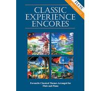 Classic Experience Encores for Flute and Piano (with CD)