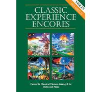 Classic Experience Encores for Violin and Piano (with CD)