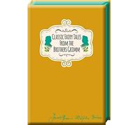 Classic Fairy Tales From The Brothers Grimm - Fairy Tales in a Gift Edition, (Signature Classics)