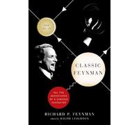 Classic Feynman - Adventures of a Curious Character +CD