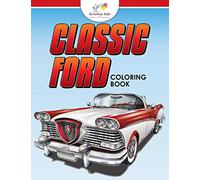 Classic Ford: A Coloring Book