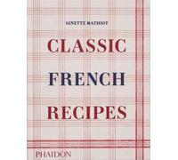 Classic French Recipes - 9781838666798