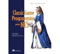 Classic Game Programming on the NES