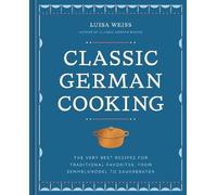 Classic German Cooking - 9781984861887