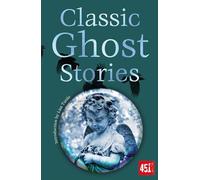 Classic Ghost Stories