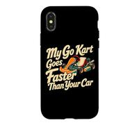 Classic Go Kart Racing Driver My Go Kart Goes Faster Than Case for iPhone X/XS