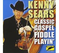 Classic Gospel Fiddle Playin by Kenny Sears (2002-03-27)
