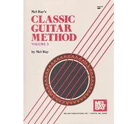 Classic Guitar Method Volume 3