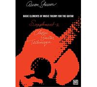 Classic Guitar Technique: Supplement 2