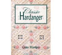 Classic Hardanger by Gina Marion PAPERBACK 9781863513432
