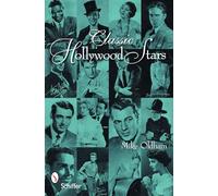 Classic Hollywood Stars: Portraits & Quotes