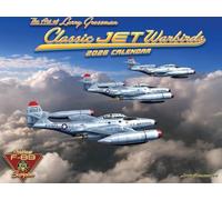 Classic Jet Warbirds Calendar 2026 Wall Monthly by Larry Grossman Golden Age Of Flight