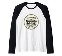 Classic Latin Dance is My Retirement Plan Latin Dance Lover Raglan Baseball Tee