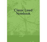 Classic Lined Notebook