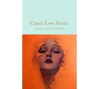 Classic Love Stories by Brown New 9781035014903 Fast Free Shipping^