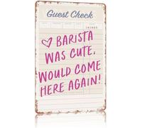 Classic Metal Sign Barista Was Cute Would Come Here Again Coffee Shop Saying Wall Plaque for Living Room Bar Lounge Entryway 8 X 12 in