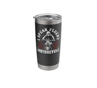 Classic Motorcycle Biker I Speak Fluent Motorcycle Stainless Steel Insulated Tumbler