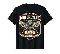 Classic Motorcycle Biker King Vintage Retro Get Me My T-Shirt
