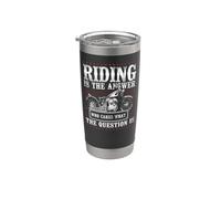 Classic Motorcycle Biker Riding is The Answer Who Cares What Stainless Steel Insulated Tumbler