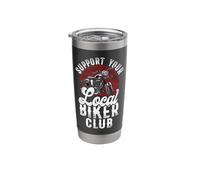 Classic Motorcycle Biker Support Your Local Biker Club Stainless Steel Insulated Tumbler