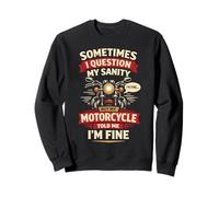Classic Motorcycle Biker Vintage Retro Sometimes I Question Sweatshirt