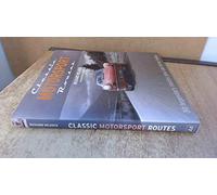 Classic Motorsport Routes (AA Illustrated Reference)