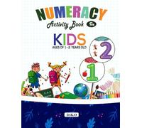 Classic Numeracy Book For Kids 1-5 years: This amazing book comes with number recognition, number colouring, tracing, counting and many essential math lessons that every kid needs to learn
