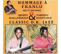 Classic Ok Jazz - Classic Ok Jazz - Hommage A Franco