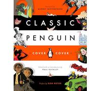 Audrey Niffenegger, Paul Buckley – Classic Penguin: Cover to Cover