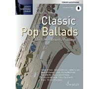 Classic Pop Ballads tenor saxophone Dirko Juchem Schott Music