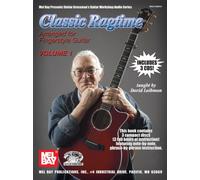 Classic Ragtime Guitar, Volume 1: Arranged for Fingerstyle Guitar (Stefan Grossman's Guitar Workshop Audio)