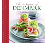 Classic Recipes of Denmark