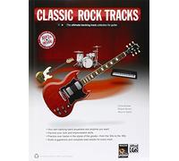 Classic Rock Tracks: The Ultimate Backing Track Collection for Guitar (Guitar Tracks)